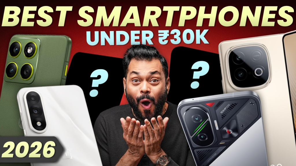 Best Smartphone Under ₹30,000 in India 2026: Top Picks
